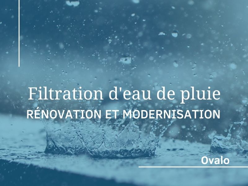 Rénovation et modernisation d’un système de récupération d’eau de pluie